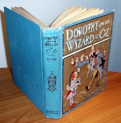 Dorothy and the Wizard of Oz book- 1st, 2nd - $350