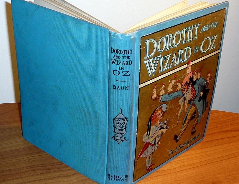 Dorothy and the Wizard of Oz book -1st, 1st - $450