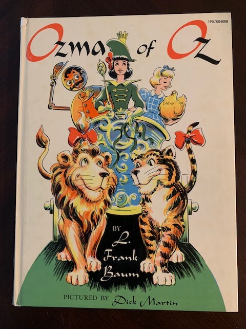 Ozma of Oz Dick Martin edition.