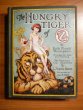 Hungry Tiger of Oz. 1st edition, 12 color plates (c.1926)