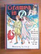 Grampa in Oz. Pre 1935 edition with 12 color plates (c.1924) . SOld 1/21/2011