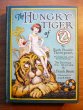 Hungry Tiger of Oz. 1st edition, 12 color plates (c.1926). Sold 11/11/12